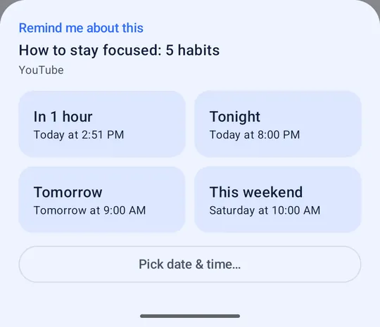 NudgeLater's share sheet showing a YouTube video title and four buttons: In 1 hour, Tonight, Tomorrow, This weekend, plus Pick date and time.